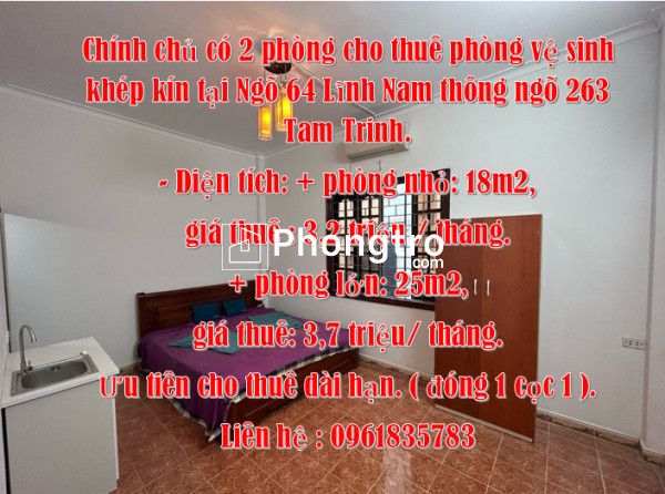 Chính chủ có 2 phòng cho thuê phòng vệ sinh khép kín tại ngõ 64 lĩnh nam thông ngõ 263 tam trinh.