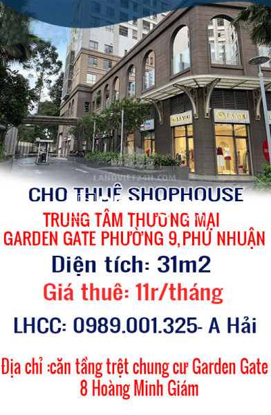 Cho thuê shophouse trung tâm thương mại garden gate p.9, phú nhuận